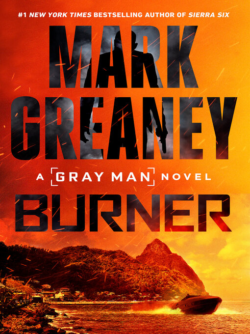 Title details for Burner by Mark Greaney - Wait list